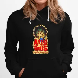 Attack Of The Virus It Stalks The Maskless Unisex T-Shirt