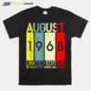 August 1968 Limited Edition 53 Years Of Being Awesome Unisex T-Shirt