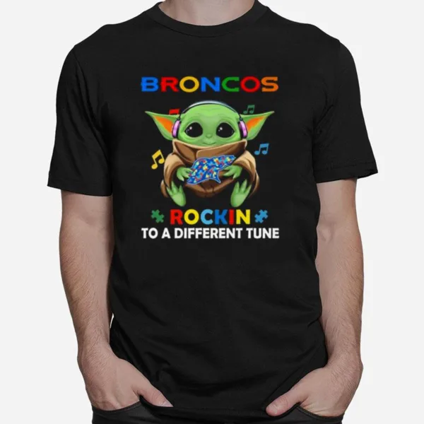 Baby Yoda Hug Denver Broncos Autism Rockin To A Different Tune Unisex T-Shirt