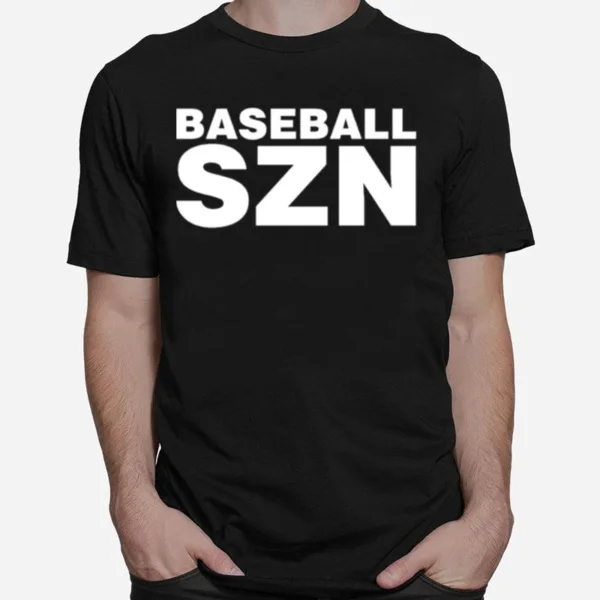 Baseball Szn Unisex T-Shirt