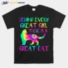 Behind Every Great Girl There Is A Great Cat Color Unisex T-Shirt