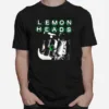 Being Around The Lemonheads Unisex T-Shirt