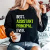 Best Assistant Principal Ever Funny Unisex T-Shirt