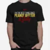 Best Thing Since Pbj Unisex T-Shirt