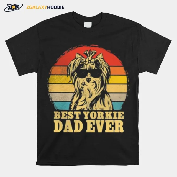 Best Yorkie Dad Ever Sunset Retro Unisex T-Shirt