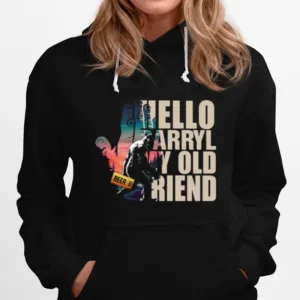 Bigfoot Hello Darryl My Old Friend Unisex T-Shirt