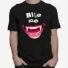 Bite Me First Kill Lesbi Series Vampire Teeth Blood Unisex T-Shirt