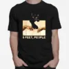 Black Cat 6 Feet People Unisex T-Shirt