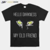 Black Cat Hello Darkness My Old Friend Night Unisex T-Shirt