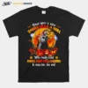 Black Labrador Pup Once Upon A Time There Was A Girl Who Really Loved Dogs And Halloween It Was Me The End Unisex T-Shirt