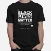 Black Lives Matter That Is An Eternal Truth All Reasonable People Should Support Dallin H Oaks Unisex T-Shirt