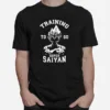 Black N White Training To Go Super Saiyan Dragon Ball Unisex T-Shirt