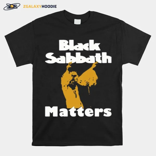 Black Sabbath Matters Unisex T-Shirt