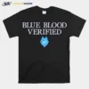 Blue Blood Verified Unisex T-Shirt