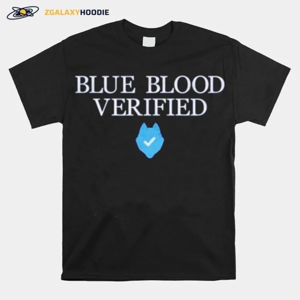 Blue Blood Verified Unisex T-Shirt