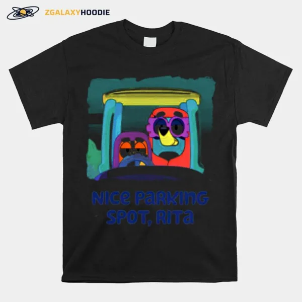 Bluey Nice Parking Spot Rita Unisex T-Shirt