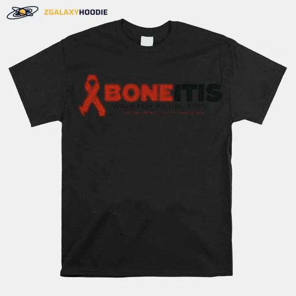 Boneitis Walk For A Cure 2985 Unisex T-Shirt