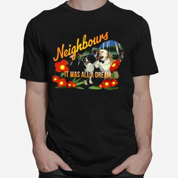 Bouncers Dream Neighbours Tv Show Unisex T-Shirt