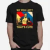 Boxing So You Lift Thats Cute Vintage Unisex T-Shirt