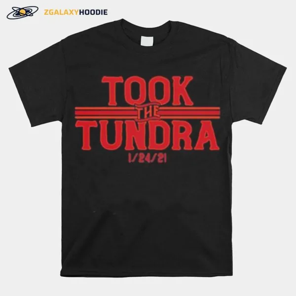 Breakingt Took The Tundra Unisex T-Shirt