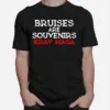 Bruises Are Souvenirs Krav Maga Martial Arts Tee Unisex T-Shirt