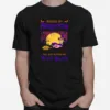 Buckle Up Buttercup You Just Flipped My Witch Switch Halloween Unisex T-Shirt