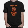 Burrowhead My Ass Its Mahomes House Unisex T-Shirt