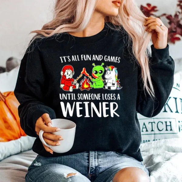 Camping Its All Fun And Games Until Someone Loses A Weiner Unisex T-Shirt