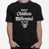 Casuallygreg Happiest Childless Millennial On Earth Unisex T-Shirt