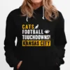 Cats Touchdown Football Touchdowns Kansas City Unisex T-Shirt
