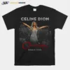 Celine Dion Courage World Tour Unisex T-Shirt