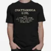 Chattanooga Girl Definition Tennessee Hometown Tn Home State Unisex T-Shirt