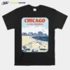 Chicago Is For Lovebirds Unisex T-Shirt