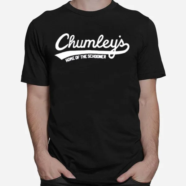 Chumley? Home Of The Schooner Unisex T-Shirt