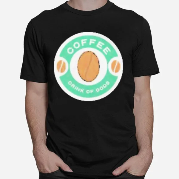 Coffee Drink Of Gods Unisex T-Shirt