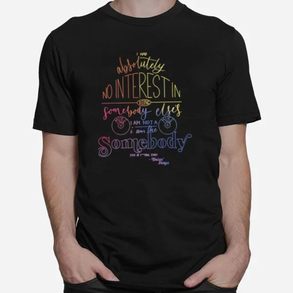 Cool Book Daisy Jones And The Six Quote Unisex T-Shirt