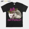 Crazy Hedgehog Lady Unisex T-Shirt