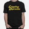 Crippling Depression Unisex T-Shirt