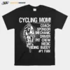 Cycling Mom Coach Sponsor Mechanic Driver Pit Crew Medic Riding Buddy Unisex T-Shirt