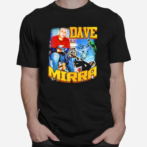 Dave Mirra Unisex T-Shirt