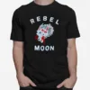 Dawson J. Wiedrich Djw Art Rebel Moon Unisex T-Shirt