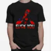Deadpool Fuck You And Love You Unisex T-Shirt