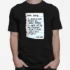 Dear Diary I Don't Know What Today I Hate All Of My Clothes Shall I Just Wear This Page Xo Xo Unisex T-Shirt