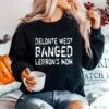 Delonte West Banged Lebrons Mom Unisex T-Shirt