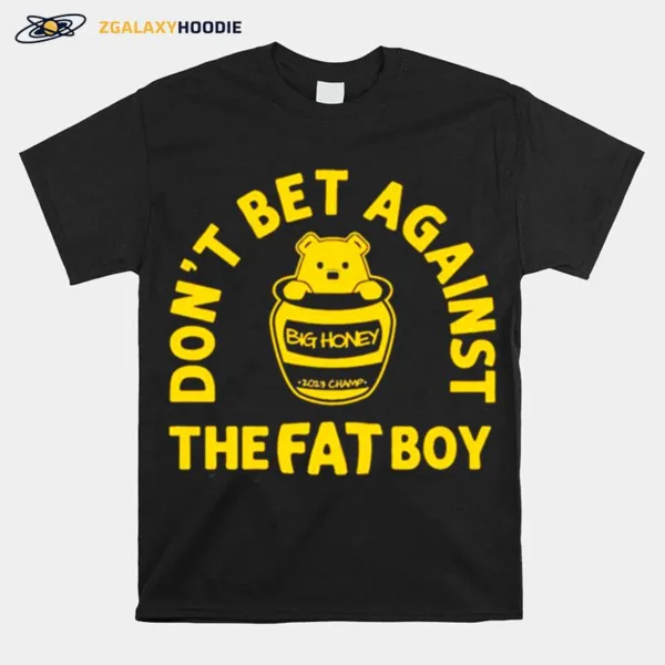 Denver Basketball Don't Bet Against The Fat Boy Unisex T-Shirt