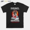 Diesel Demons Rule The Roads Run The Night Unisex T-Shirt