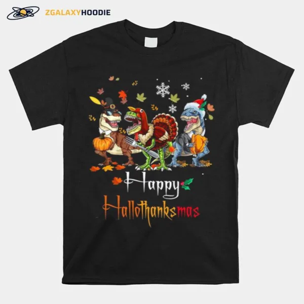 Dino T Rex Happy Hallothanksmas Unisex T-Shirt