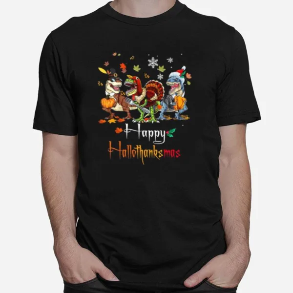 Dino T Rex Happy Hallothanksmas Unisex T-Shirt