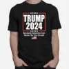 Donald Trump 2024 Because America Can Never Be Too Grea Unisex T-Shirt