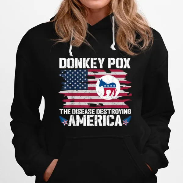 Donkey Pox The Disease Destroying America Funny Anti Biden T Shirt Unisex T-Shirt